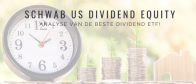 ETF Analyse Schwab US Dividend Equity ETF (SCHD): Beste Dividend ETF!