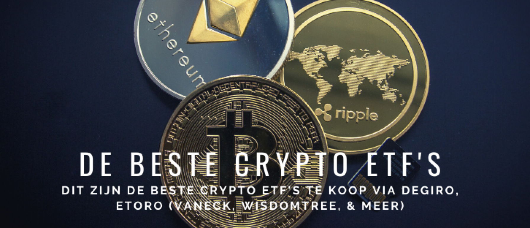 Beste Crypto ETF’s DEGIRO, eToro, VanEck Happy Investors