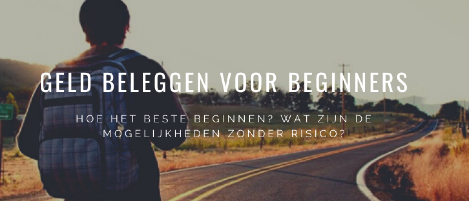 Geld Beleggen Voor Beginners: Zonder Risico Investeren | Happy Investors