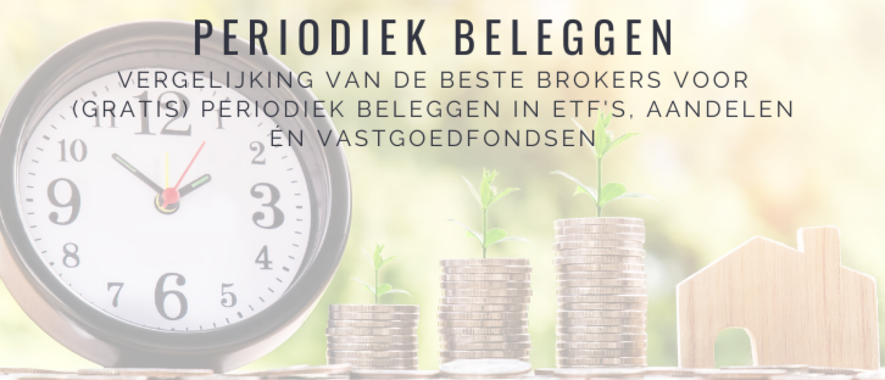 Periodiek Beleggen Vergelijken: 5 Beste Brokers (Gratis) Investeren