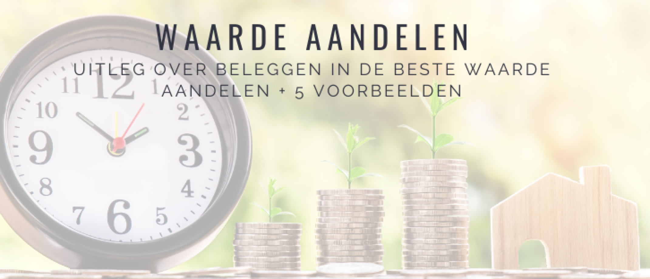 Beleggen in Waarde Aandelen 2024 | 10 Beste Waarde Aandelen