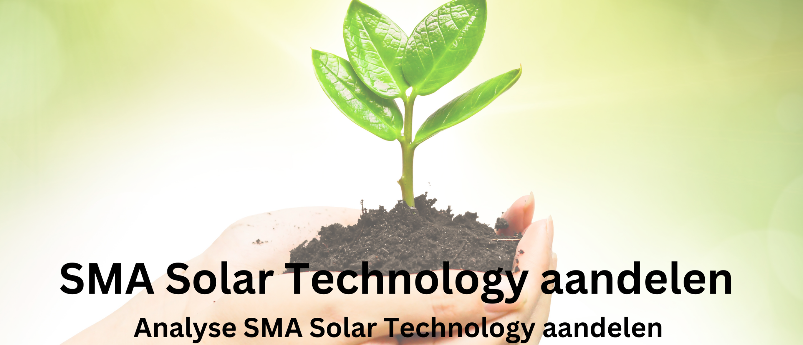 SMA Solar Technology aandelen kopen? Analyse +48,4% Groei | Happy Investors