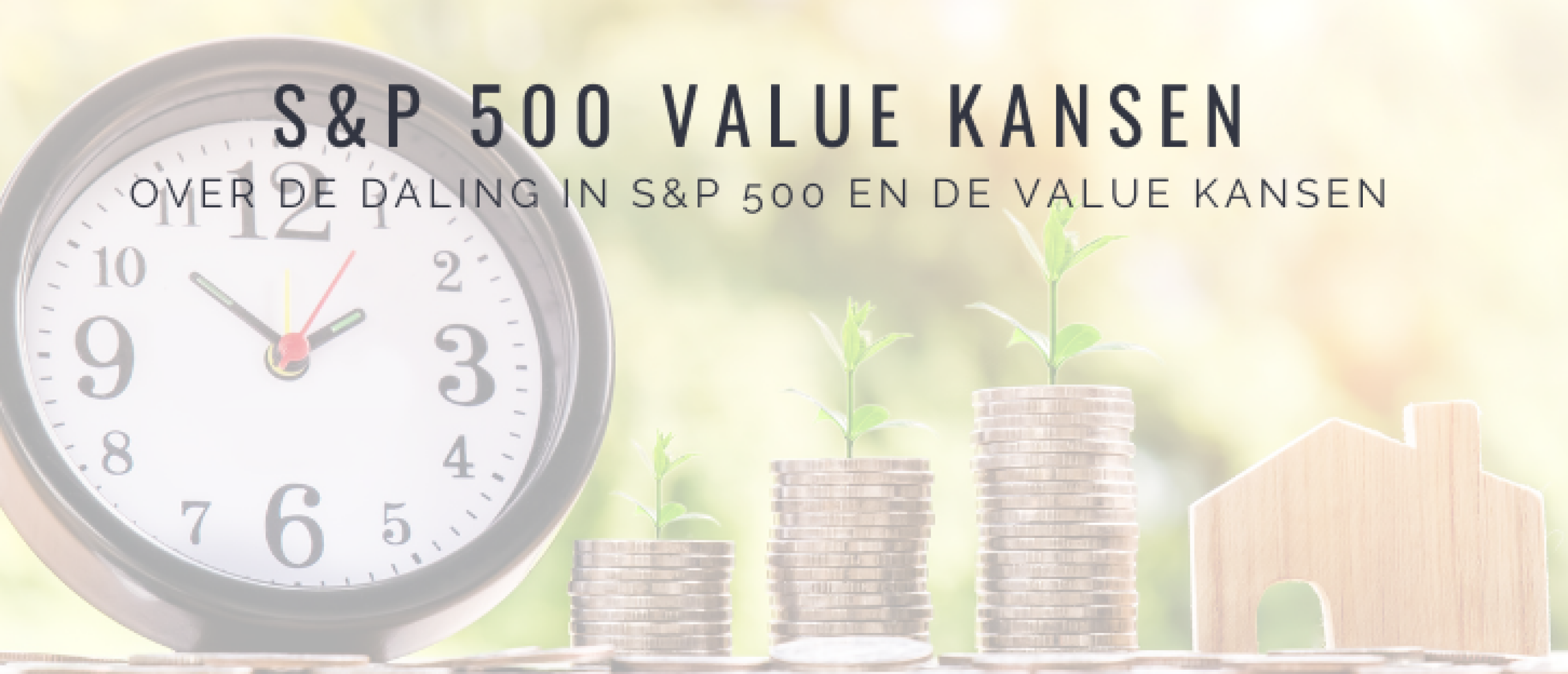 S&P 500 Value beleggen in 2022: Value kansen nemen toe