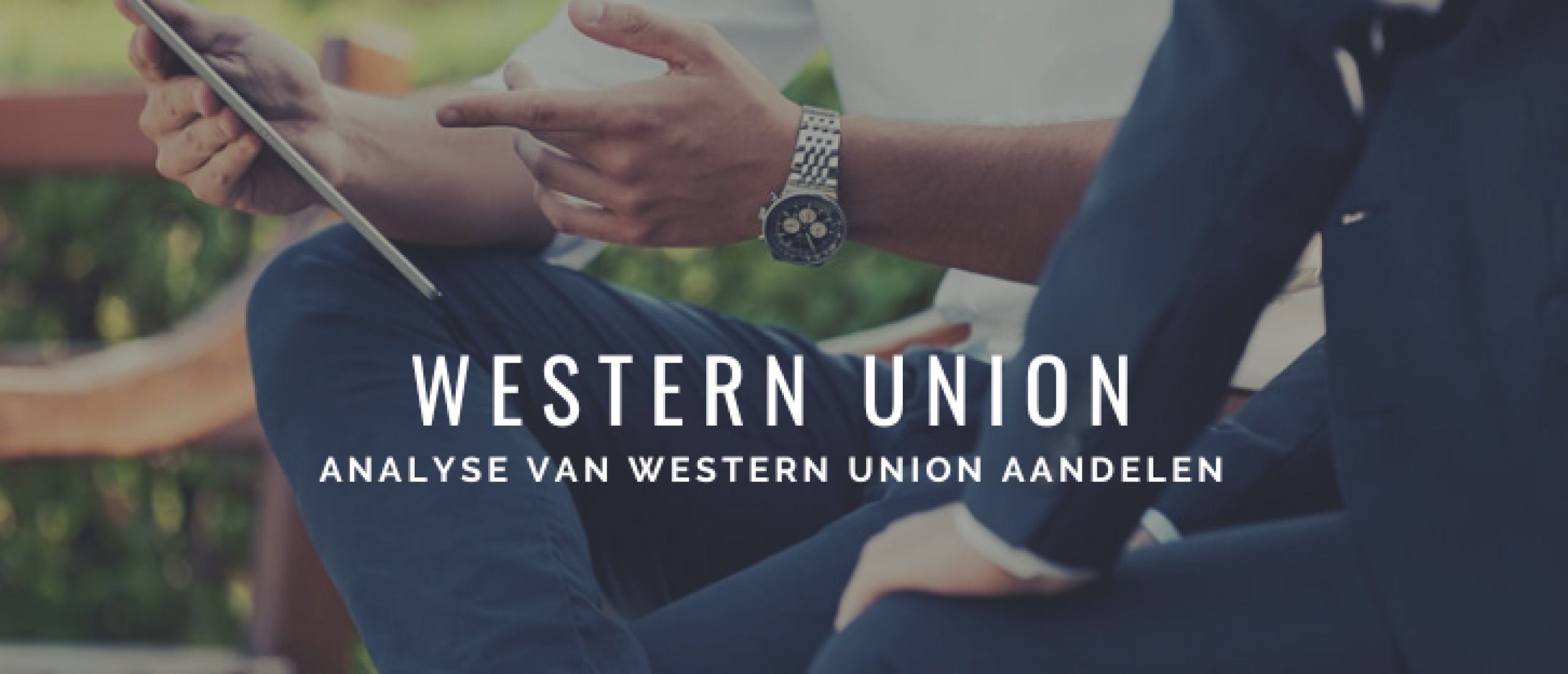 Western Union Aandelen kopen? Analyse +9% dividend en +30% Groei | Happy Investors