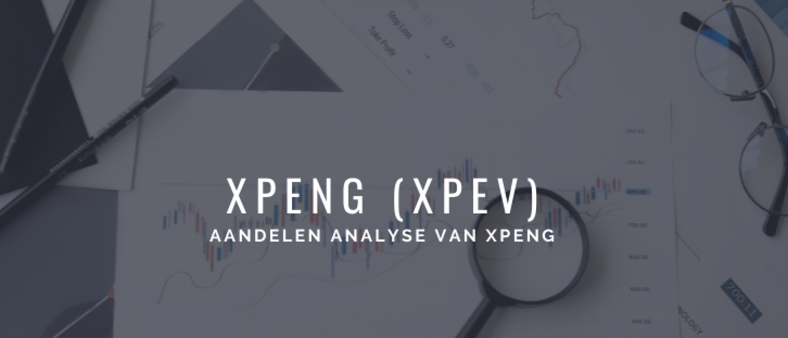 Aandeel Xpeng (XPEV) Analyse: Koersverwachting, Risico's, Strategie [2022]