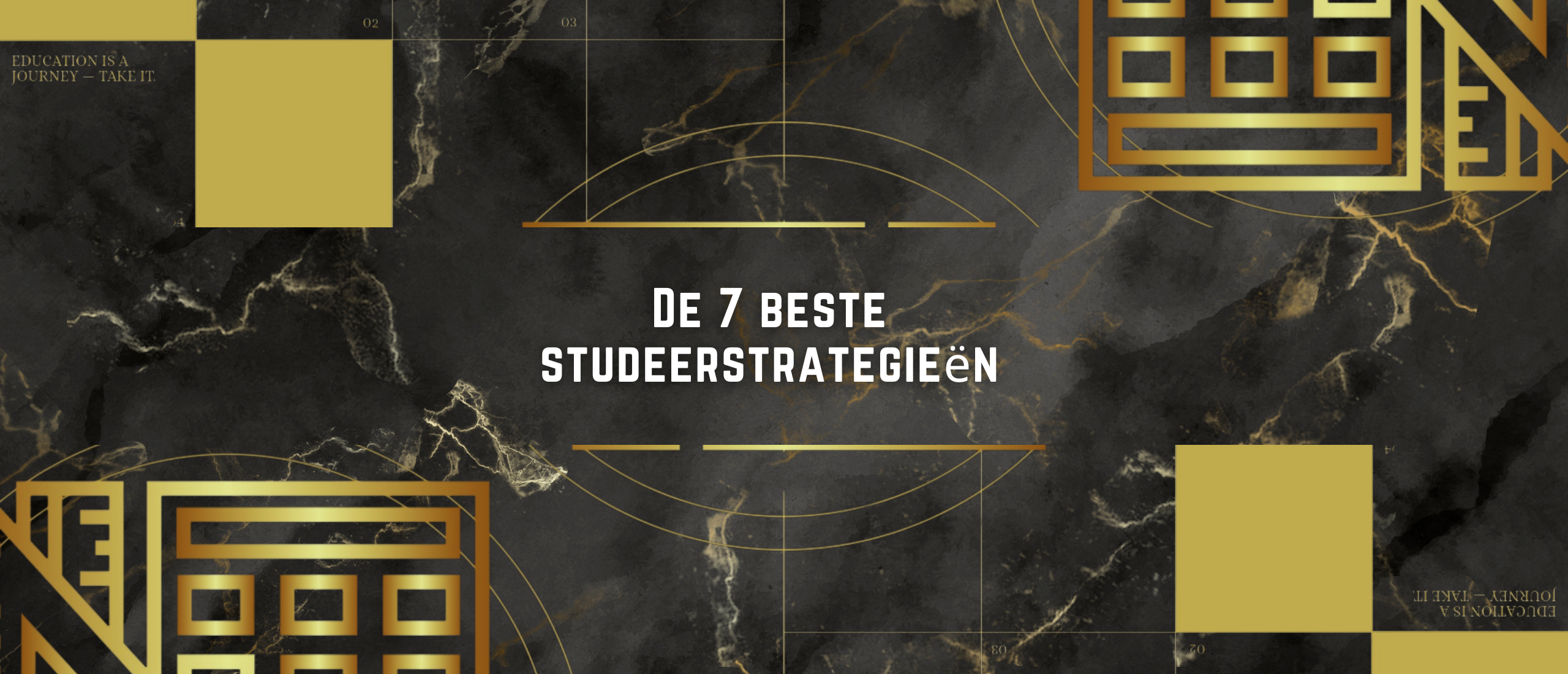 De 7 Beste Studeerstrategieën