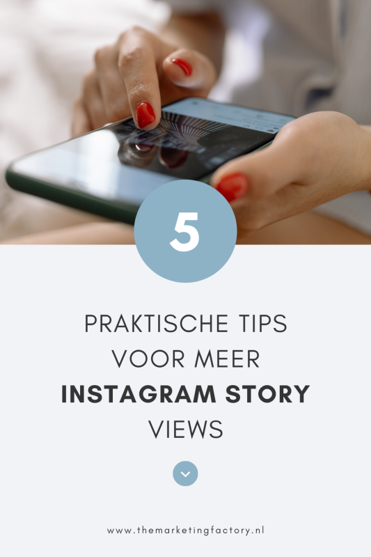 Instagram Stories zijn een mooie manier om contact te houden met je volgers en vertrouwen op te bouwen. Er zijn een aantal dingen die je kunt doen voor meer Instagram story views. 5 praktische tips voor meer views van je Instagram Stories