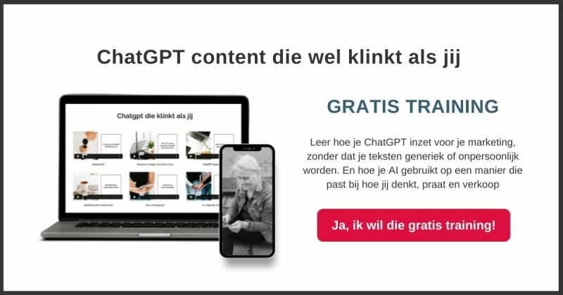gratis training content met ChatGPT gratis training over content maken met ChatGPT die klinkt als jij