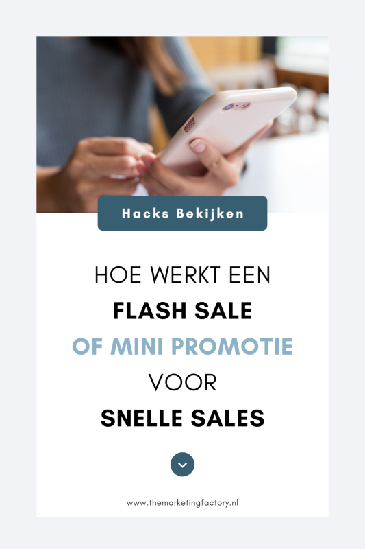 Hoe werkt een flash sale of mini promotie voor snelle sales in je bedrijf