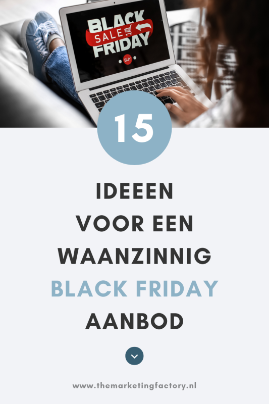 Deze 15 toffe ideeën voor Black Friday aanbiedingen geven jouw klanten iets speciaals zodat ze sneller instappen in je cursus of programma en jij extra online verkopen krijgt als ondernemer