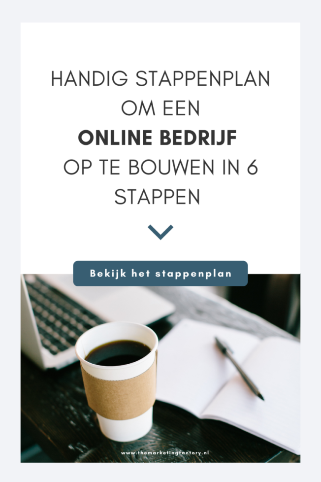 Hoe Online Bedrijf Opbouwen? Volg Deze 6 Stappen