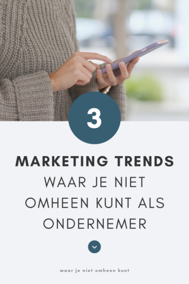 Marketing Trends 2022 Waar Je Niet Omheen Kunt Als Kennisondernemer