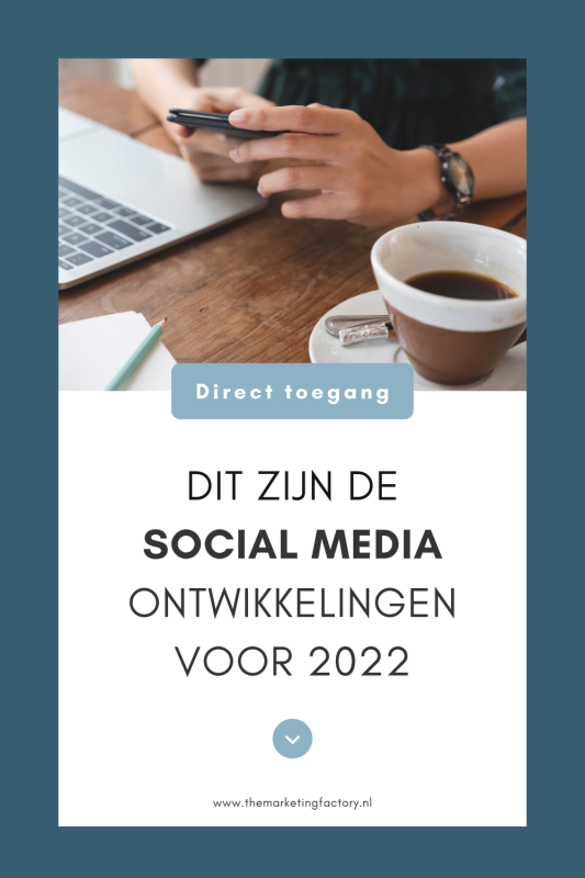 Benieuwd wat 2022 in petto heeft op het gebied van social media? Wat de social media ontwikkelingen 2022 zijn? Dit zijn mijn voorspellingen