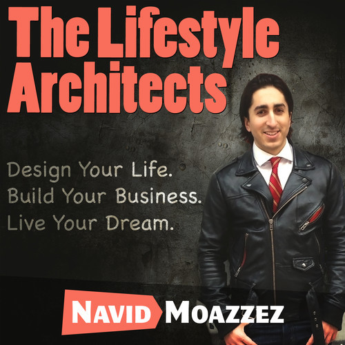 The Lifestyle Architects with Navid Moazzez