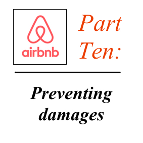How Airbnb Hosts Can Prevent Damage To Their Property