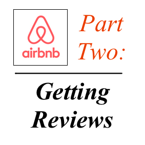 Five Tips To Get Stellar Reviews On Airbnb