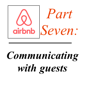 Why Communication With Your Airbnb Guests Is So Important