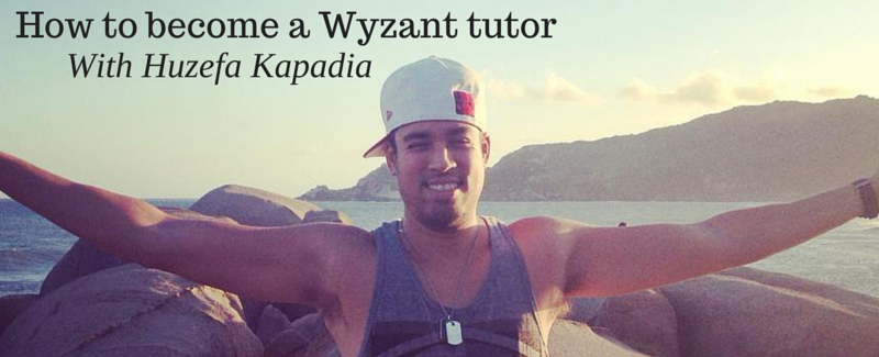How to Become a Wyzant Tutor with Huzefa Kapadia