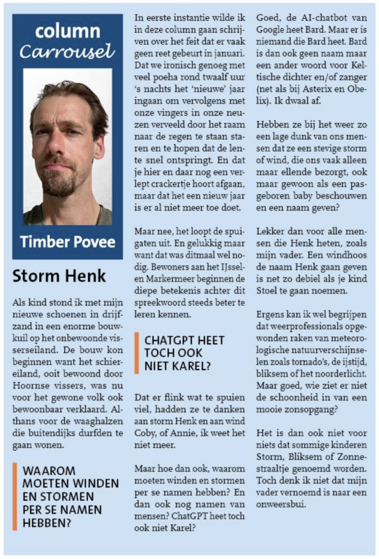 Tekst van de column Storm Henk door Timber Povee, zoals gepubliceerd in het Hoorns Nieuwsblad op 11 januari 2024, waarin de naamgeving van stormen en winden wordt besproken.