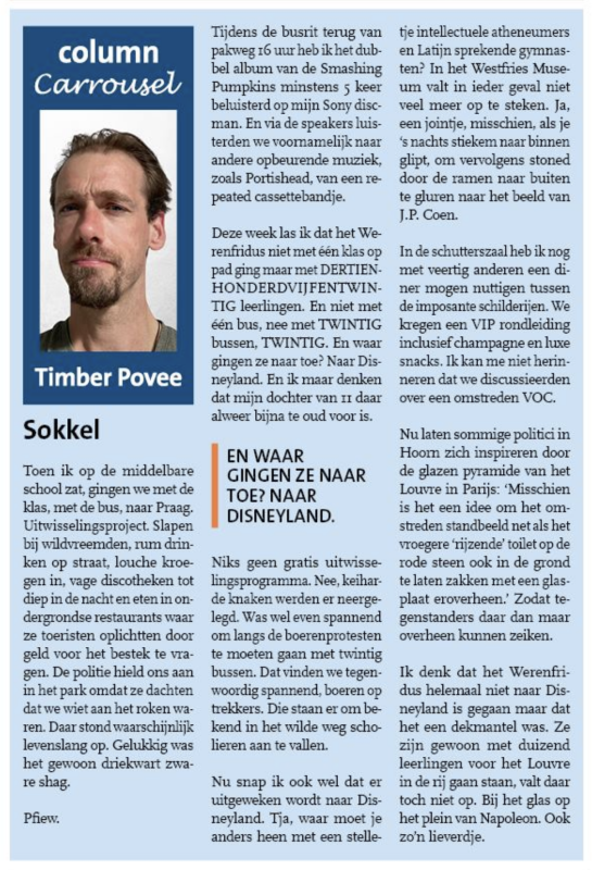 Column 'Sokkel' geschreven door Timber Povee, gepubliceerd in het Hoorns Nieuwsblad op 8 februari 2024, met persoonlijke herinneringen en culturele observaties.