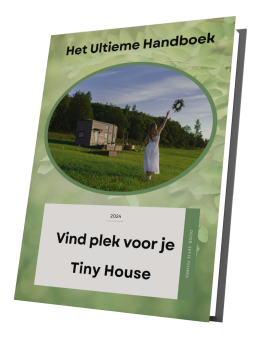 Het Ultieme Handboek: Vind een plek voor je Tiny House