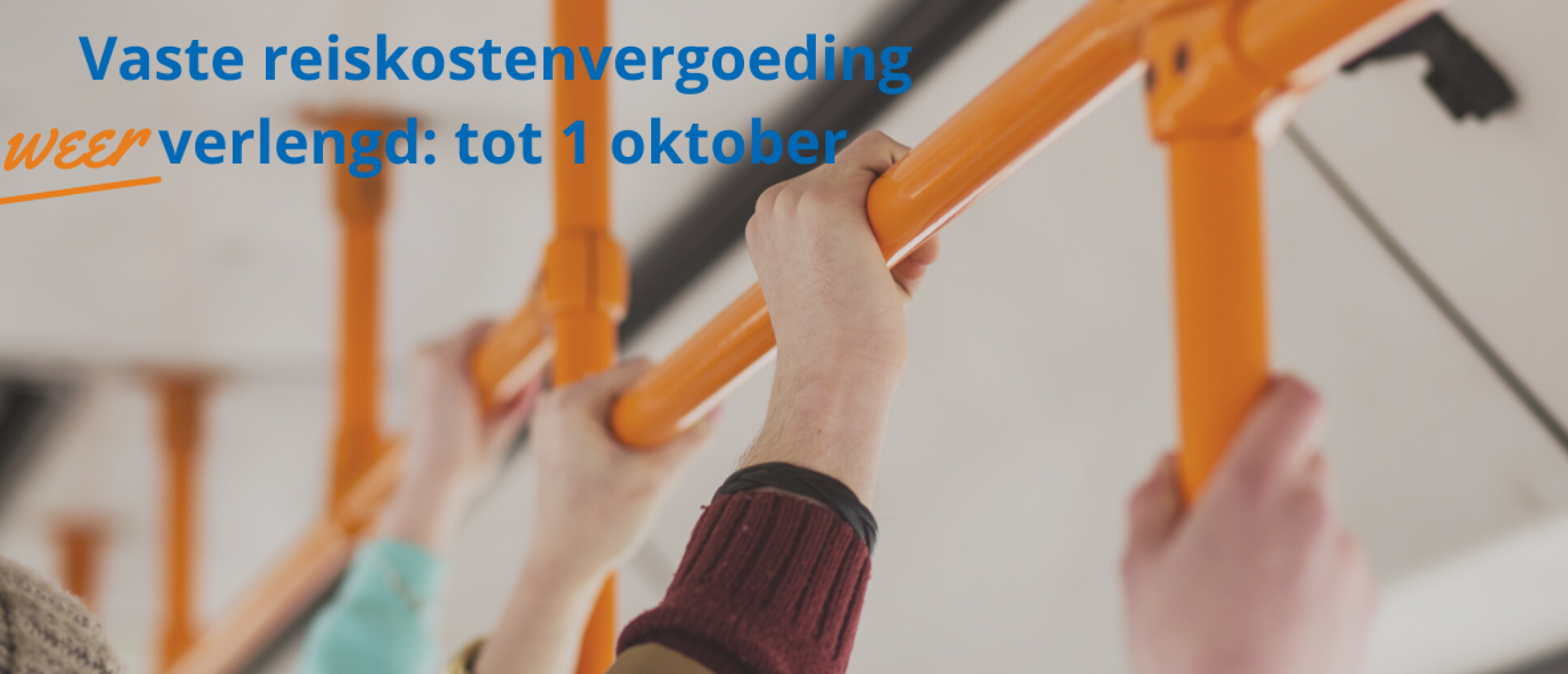 Vaste reiskostenvergoeding weer langer: tot 1 oktober