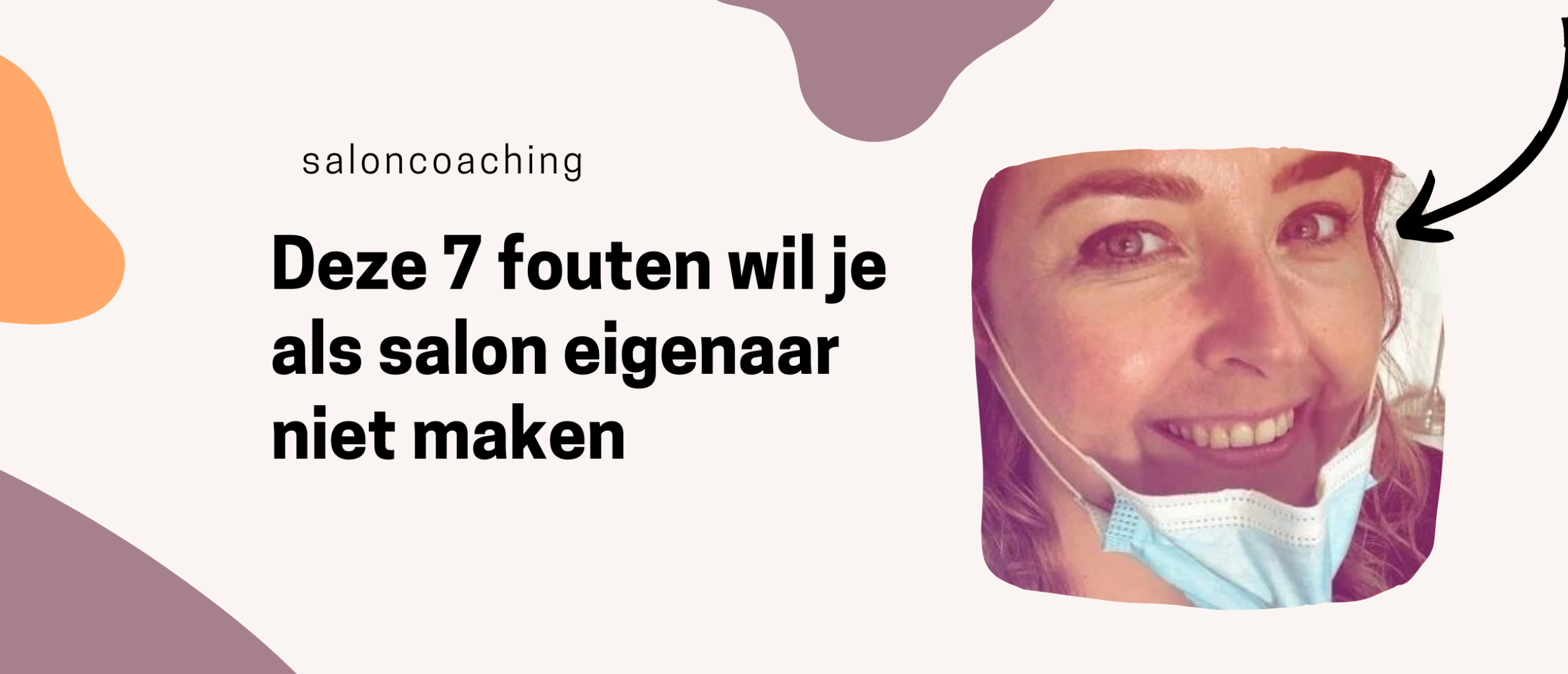Deze 7 fouten wil je als salon eigenaar niet maken