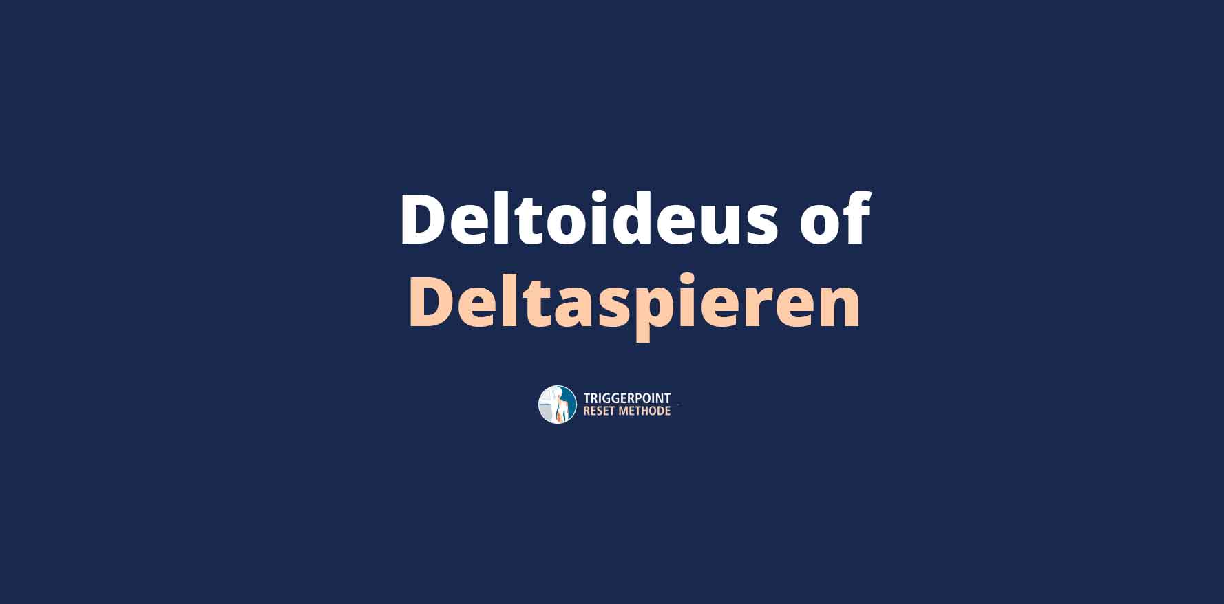 Deltoideus of deltaspier
