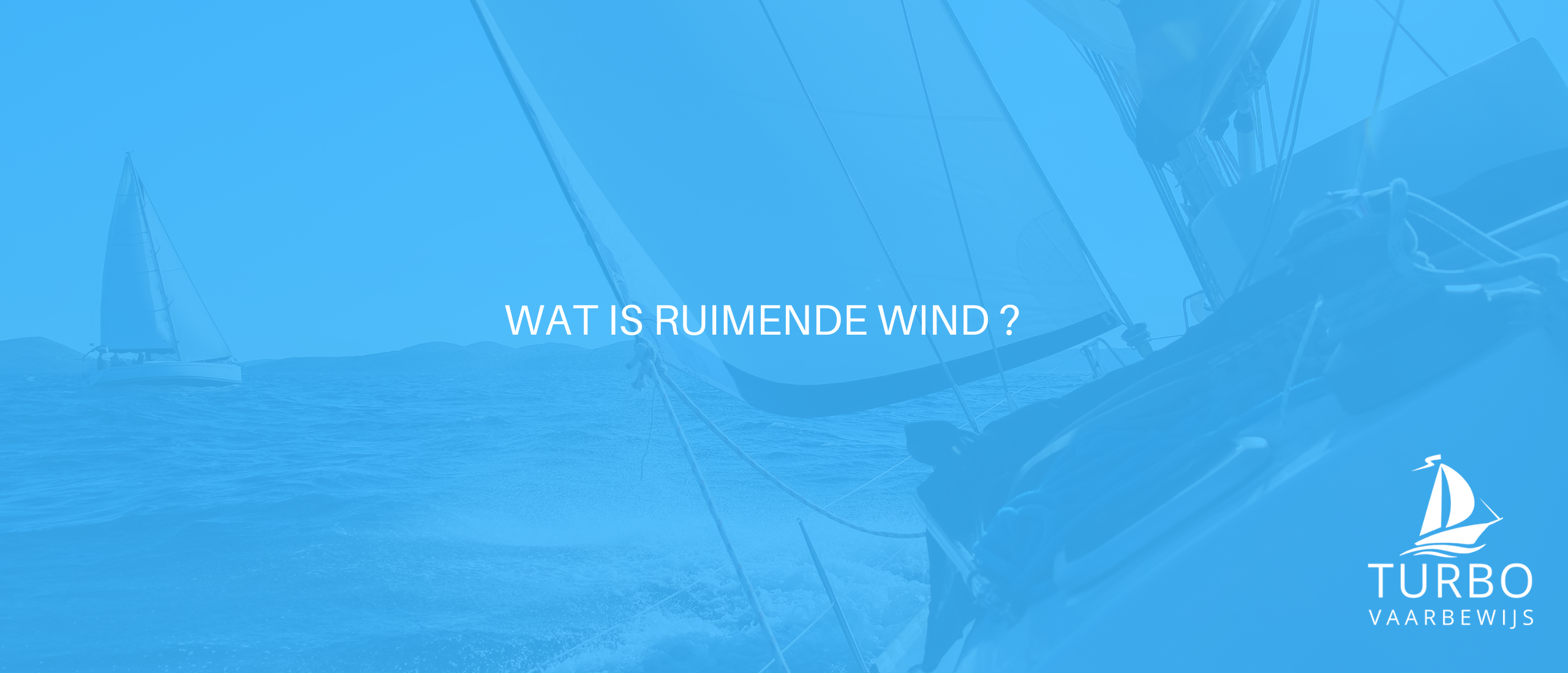 Wat is ruimende wind?