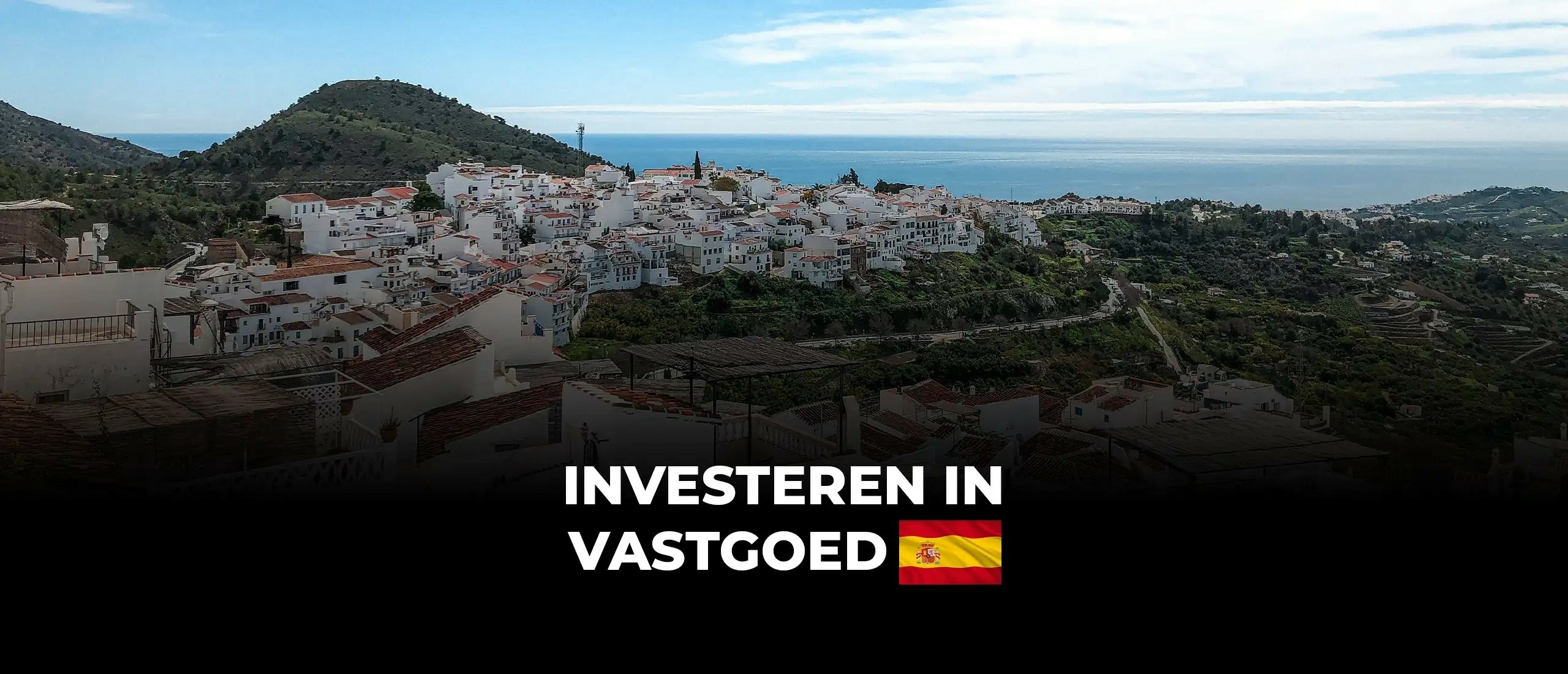 Investeren in vastgoed Spanje: alles over vastgoed in Spanje