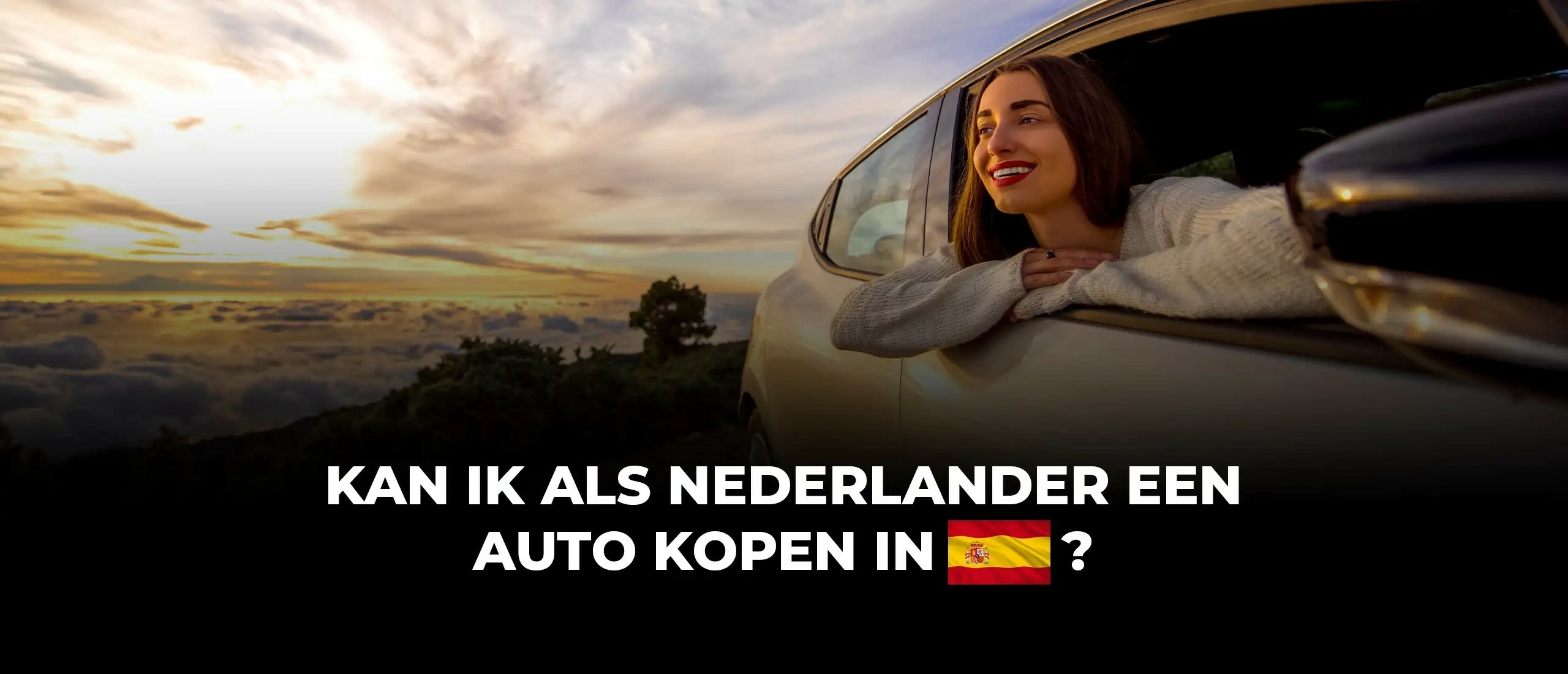 Kan ik als Nederlander een auto kopen in Spanje?