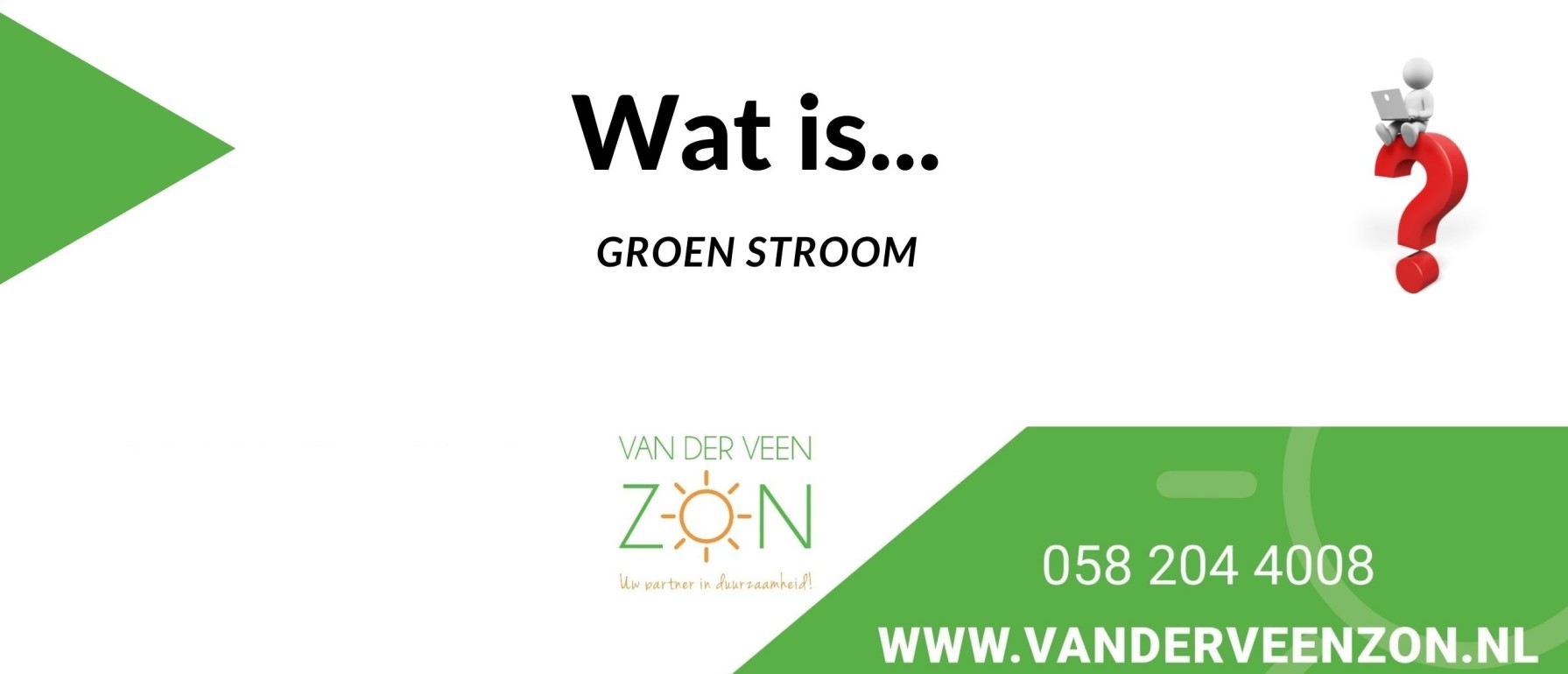 Wat is groene stroom? Wat is groene stroom?