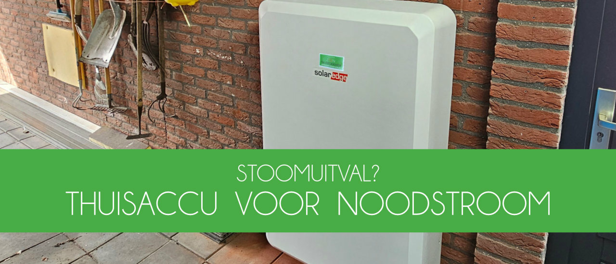 Met een thuisbatterij als backup altijd voorbereid op stroomuitval