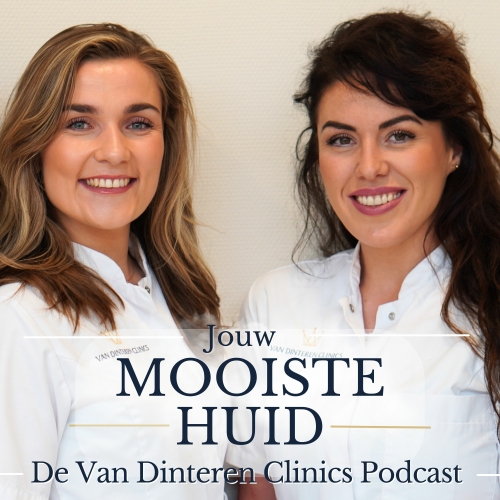 Jouw mooiste huid - De Van Dinteren Clinics Podcast