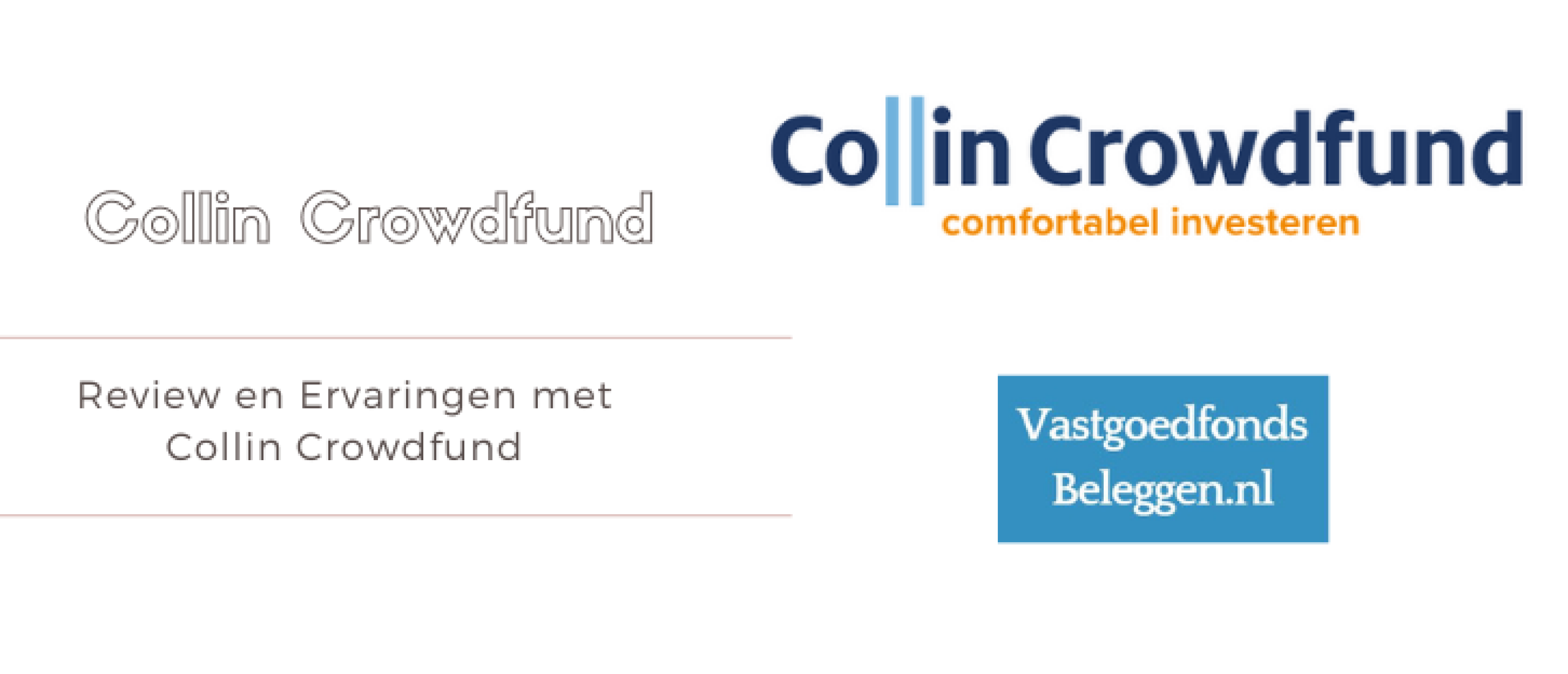 Collin Crowdfund Review en Ervaringen | Vastgoedsbeleggen.nl