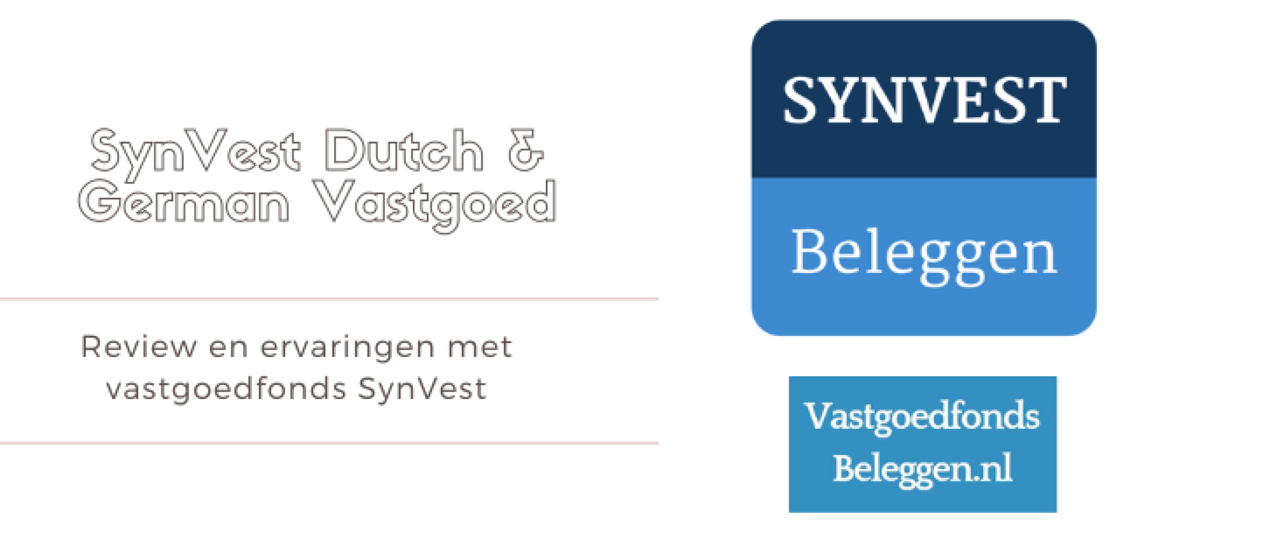 SynVest Review en Ervaringen [2024] Nederlands Vastgoedfonds