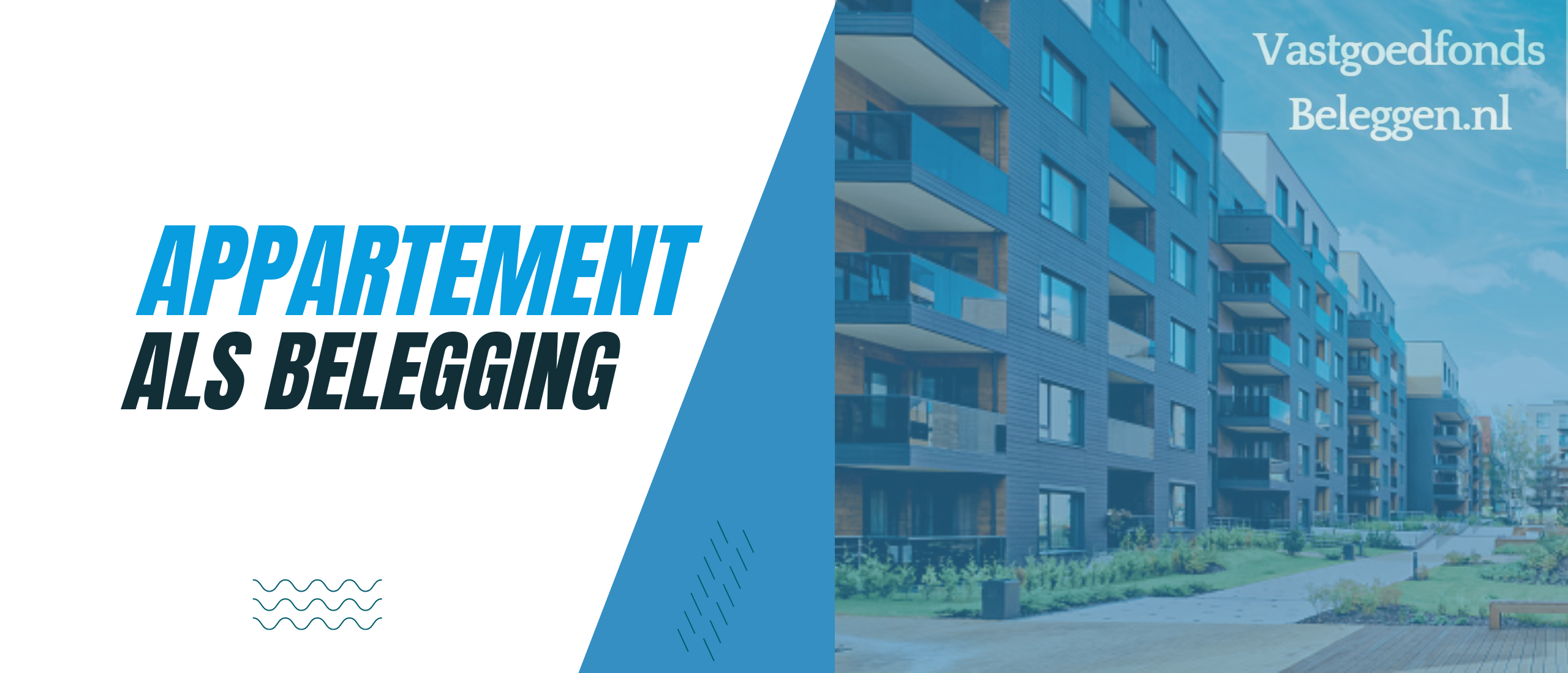 Appartement kopen als belegging: investeren in appartementen (2023)