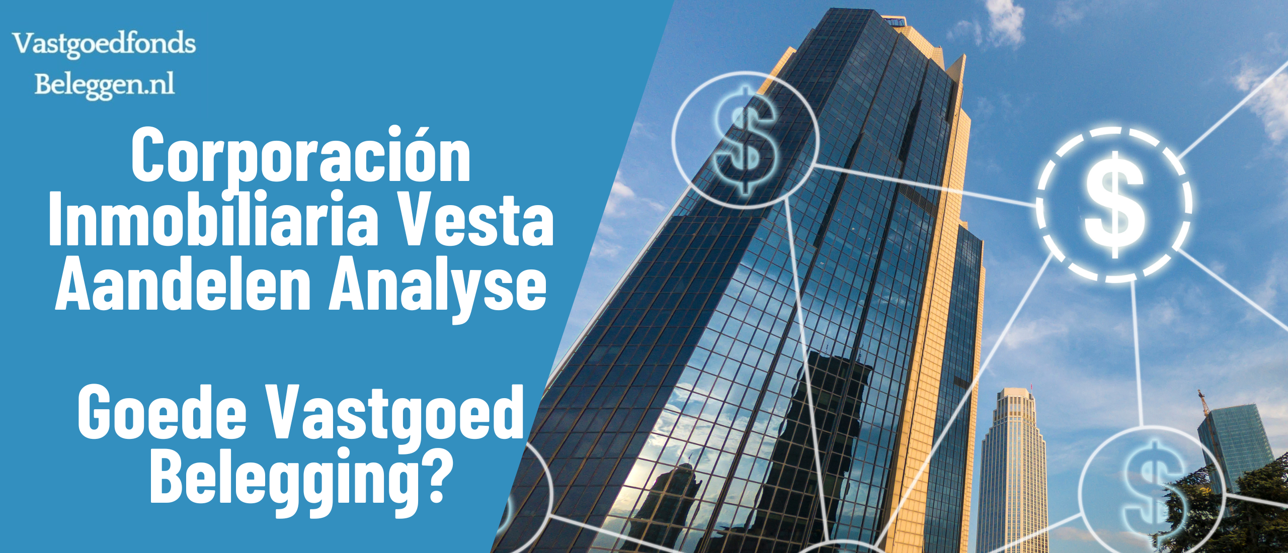 corporacin-inmobiliaria-vesta-vtmx-aandelen-analyse-reit-kopen