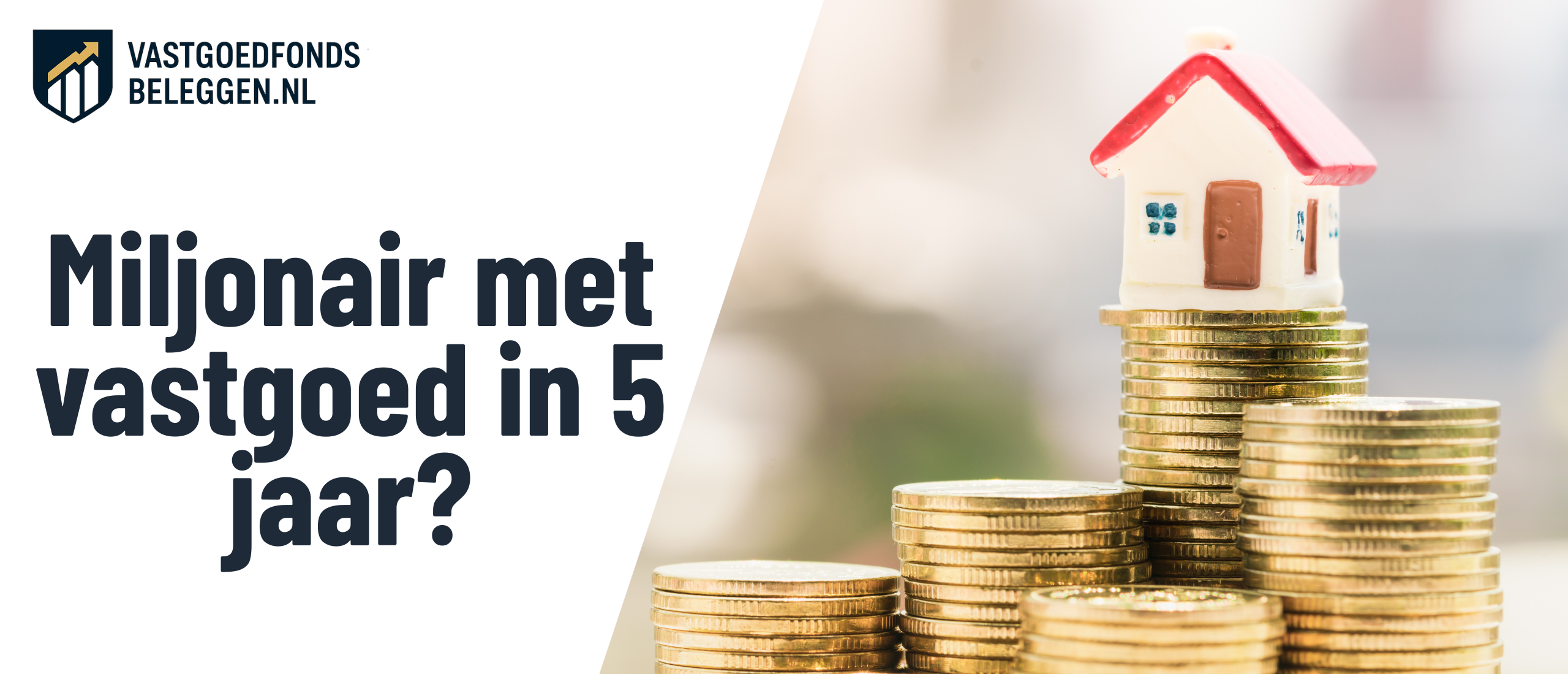 miljonair-worden-met-vastgoed-in-5-jaar-tijd