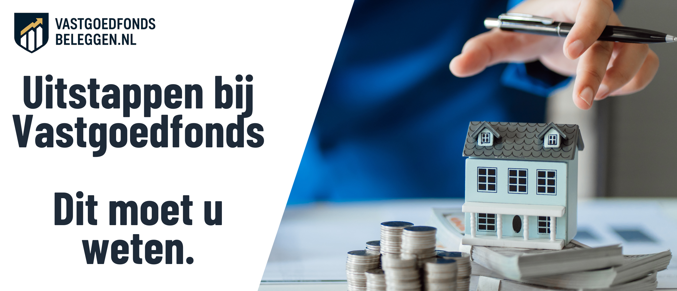 uitstappen-vastgoedfonds-voorwaarden-uitleg