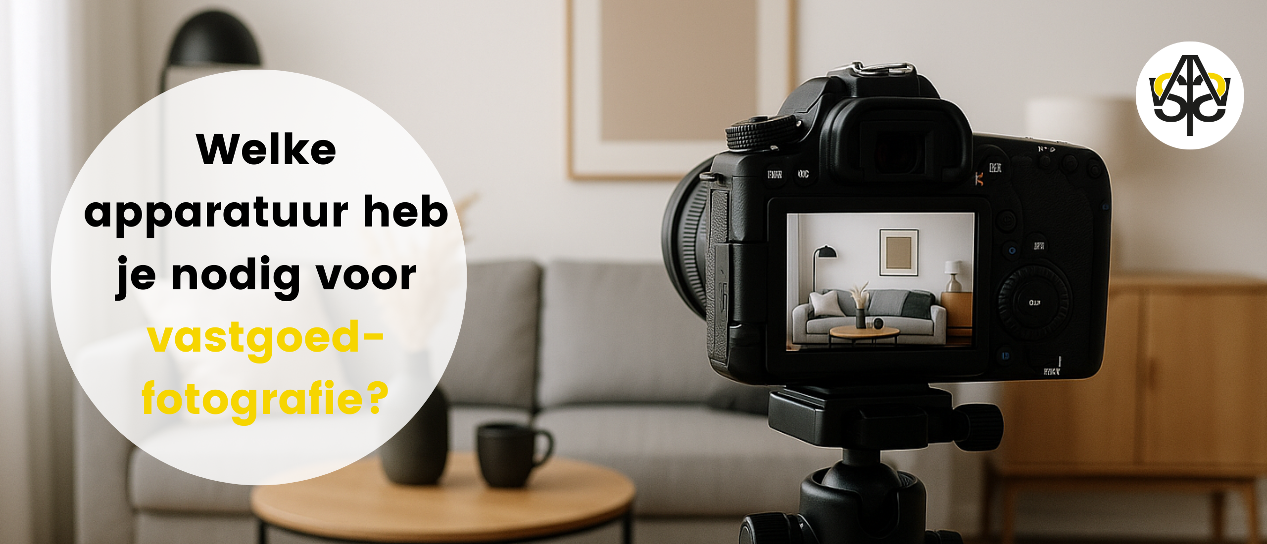Welke apparatuur heb je nodig voor vastgoedfotografie?