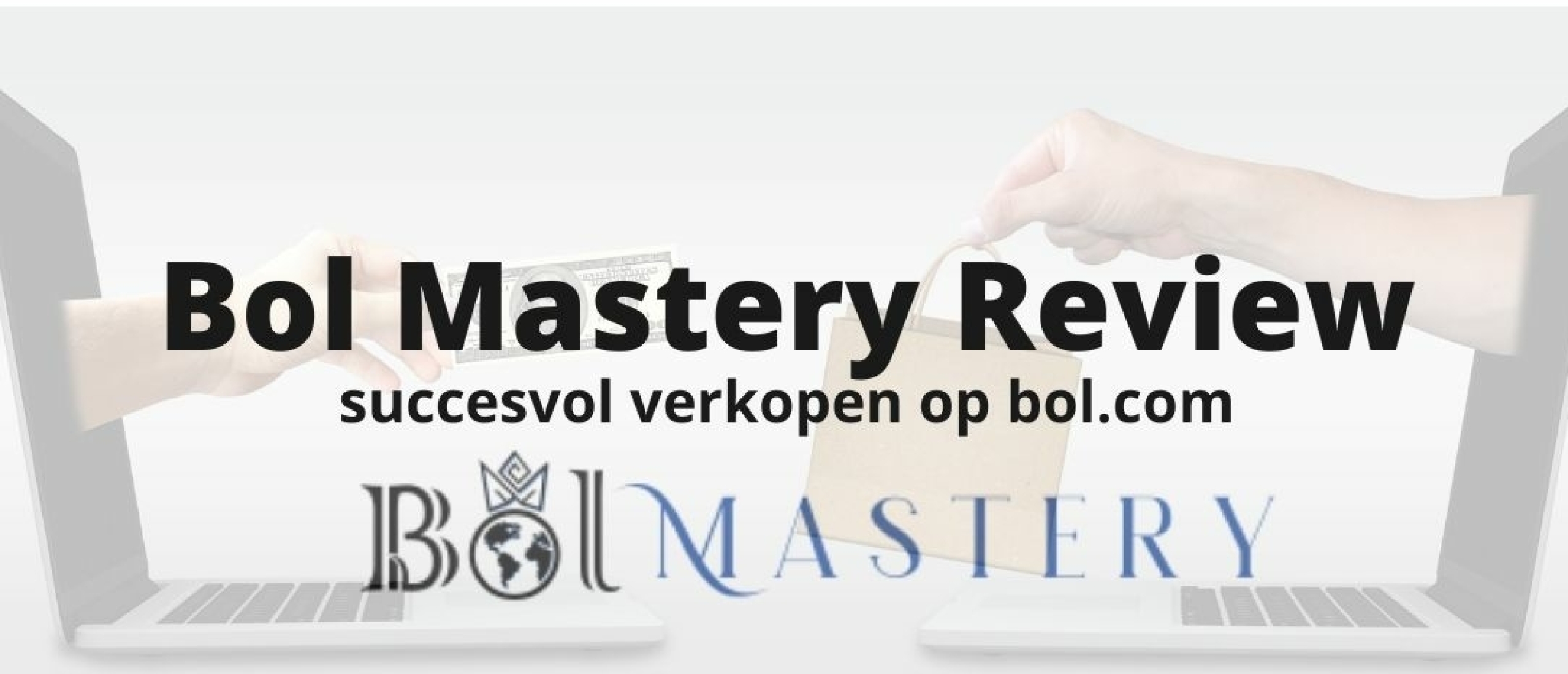 Bol Mastery review en ervaringen. Wacht met kopen!