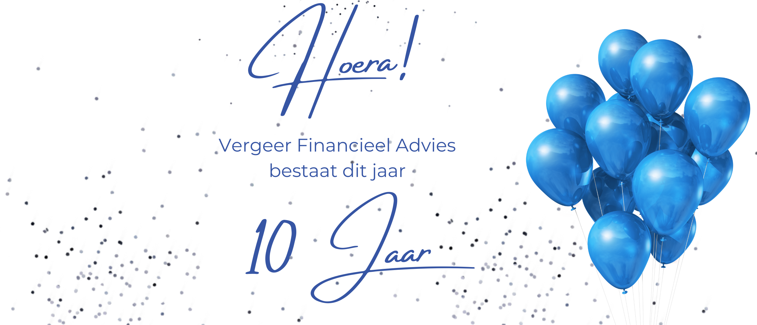10 jaar Vergeer Financieel Advies