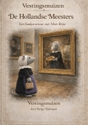 Vestingsmuizen de Hollandse meesters