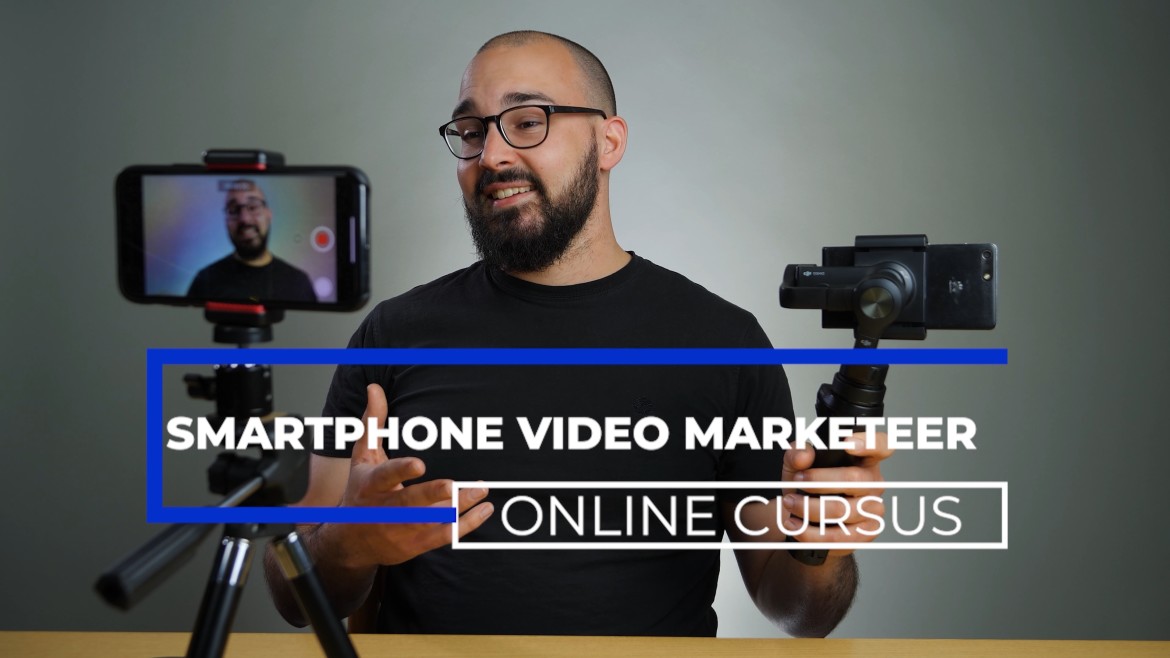 Intro van de smartphone video marketing online cursus
