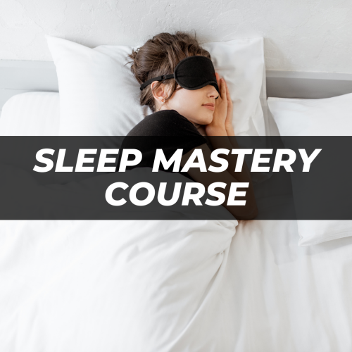Sleep Mastery Course
