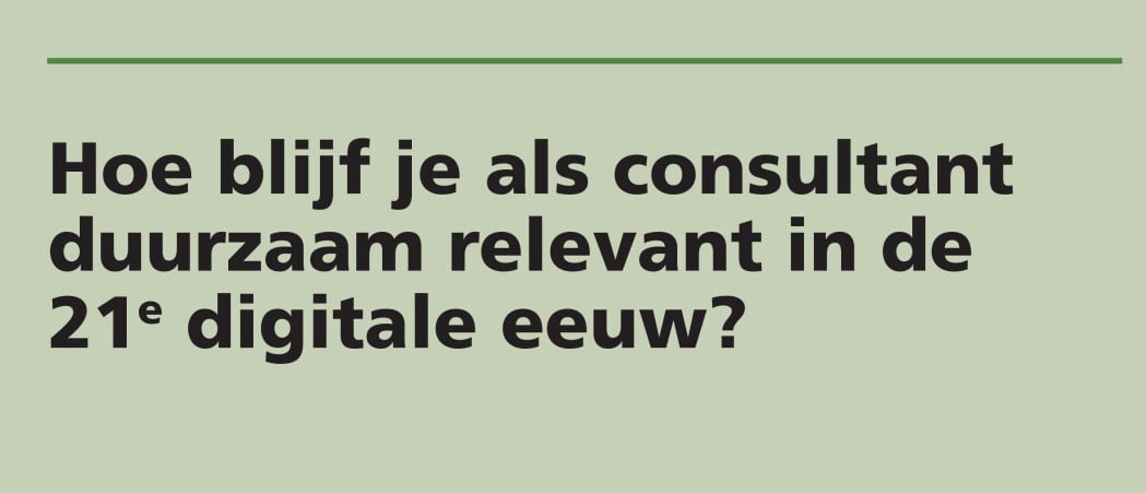 HR advies en HR business partner: Hoe blijf je als adviseur relevant en onderscheidend voor je klant? (artikel)