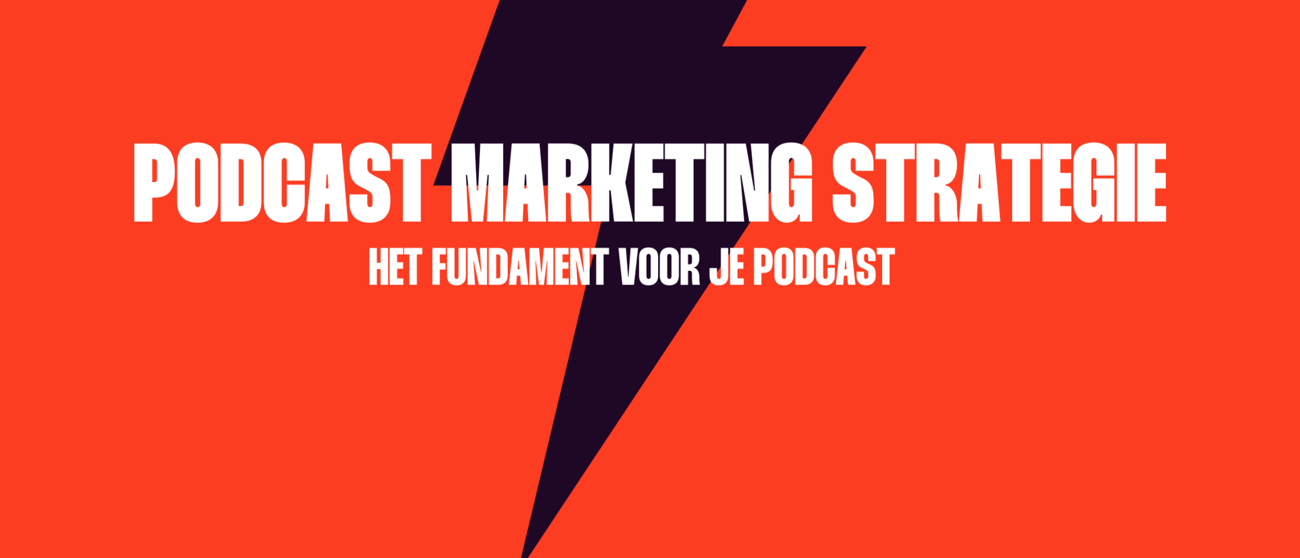 De beste gids voor een sterke Podcast Marketing Strategie