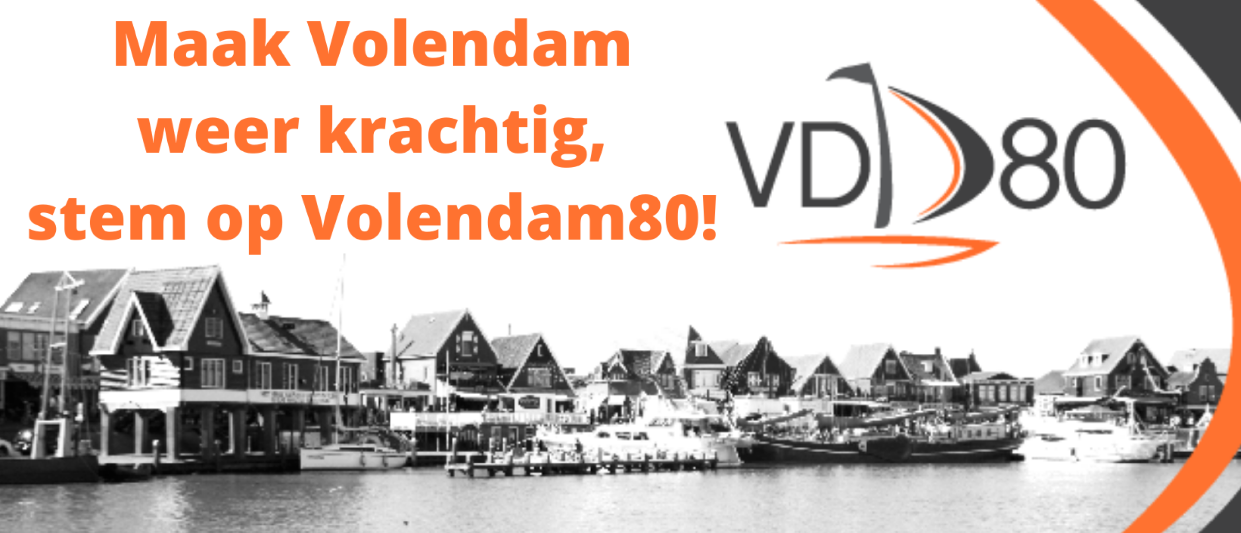 Maak Volendam weer krachtig met Volendam|80!