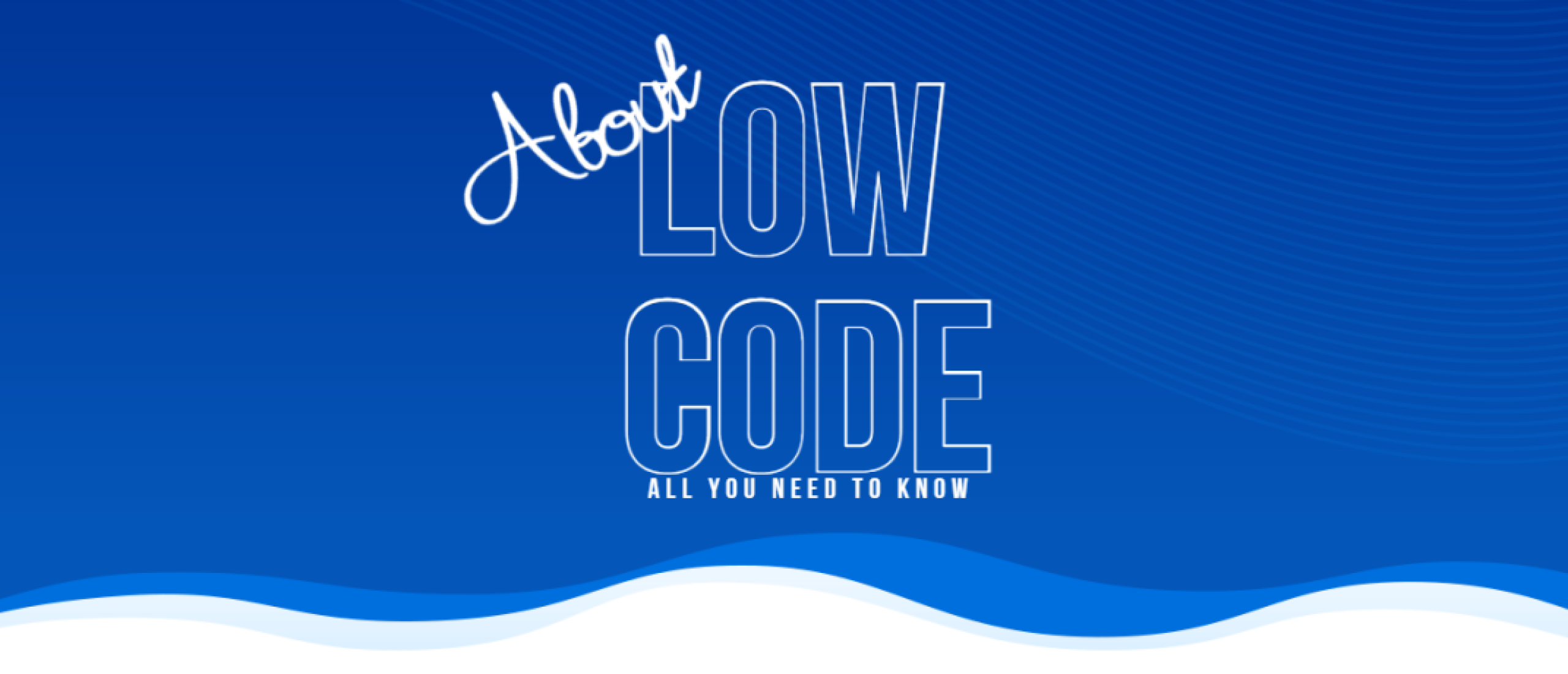 about low code
